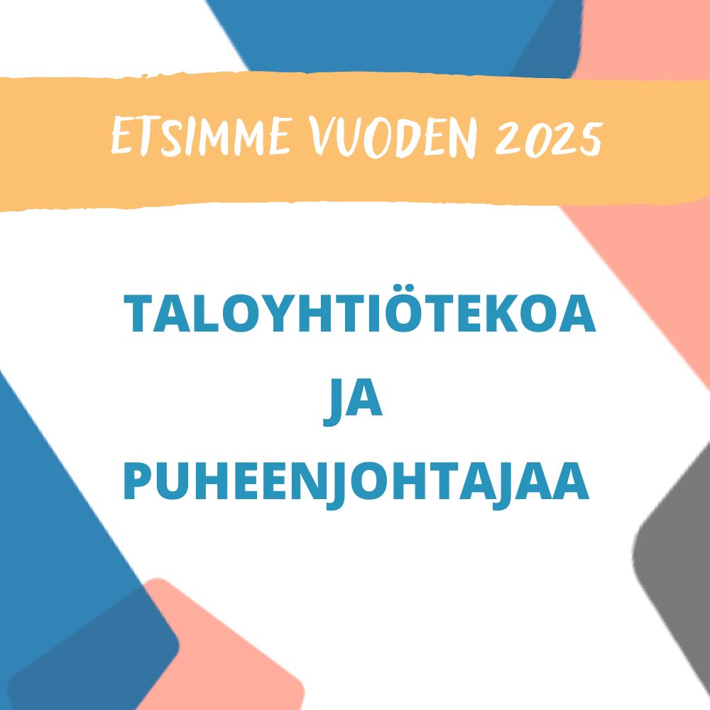 Klikkaa kuvaa ja ehdota vuoden taloyhtiötekoa ja puheenjohtajaa! Voittajat palkitaan Pohjanmaan Taloyhtiöpäivässä.